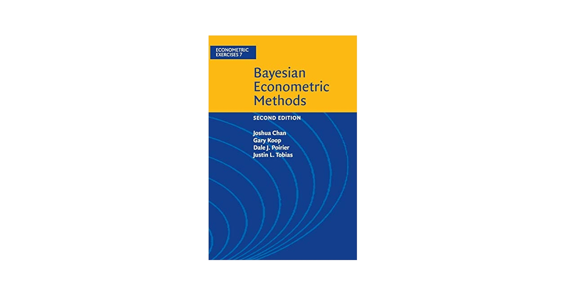 Bayesian Econometric Methods (Econometric Exercises, Series