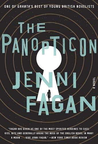 The Panopticon: A Novel