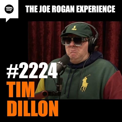 Page de couverture de Joe Rogan Experience _2307 - Tim Dillon