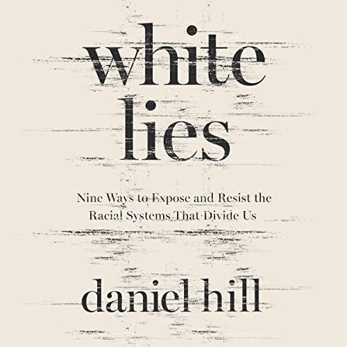 White Lies by Daniel Hill episode artwork