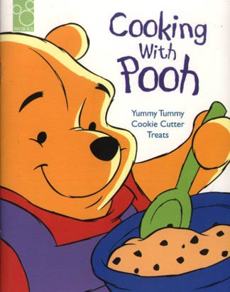 Cooking With Pooh: Yummy Tummy Cookie Cutter Treats : Cookie Cutters (The New Adventures of Winnie the Pooh)