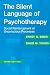 The Silent Language of Psychotherapy