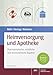 Produktbild Heimversorgung und Apotheke: Pharmazeutische, rechtliche und wirtschaftliche Aspekte
