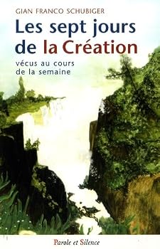 Paperback sept jours de la creation (les) [French] Book