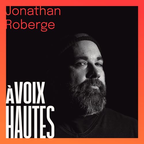 Jonathan Roberge : sant&eacute;, humour et amour de soi