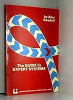 Guide to Expert Systems 0904933490 Book Cover