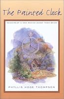 The Painted Clock 0971434344 Book Cover