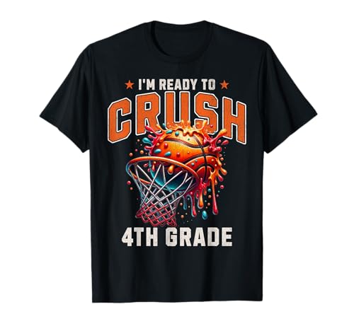 I'm Ready to Crush 4th Grade Basketball Slam Dunk T-Shirt