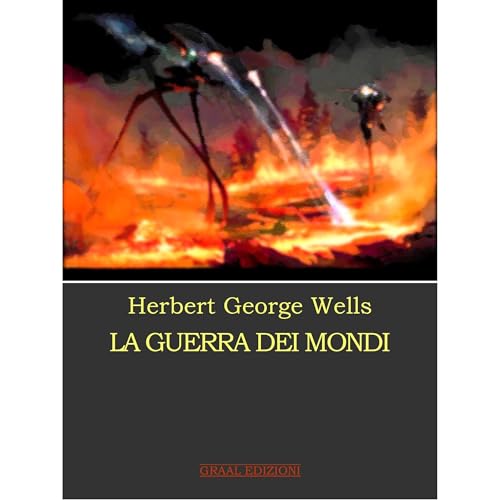 La guerra dei mondi Audiobook By Herbert Wells cover art
