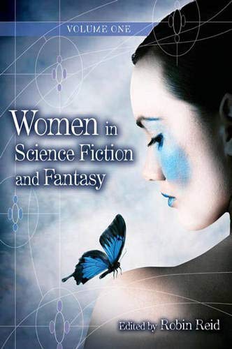 Women in Science Fiction and Fantasy: Volume 1: Overviews (Women in Science Fiction and Fantasy)