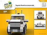  Toyota Tundra Access Cab (Instruction Only): Moc Life (English Edition)