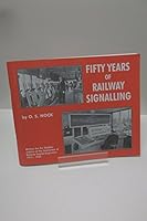 Fifty Years of Railway Signalling 1899890300 Book Cover