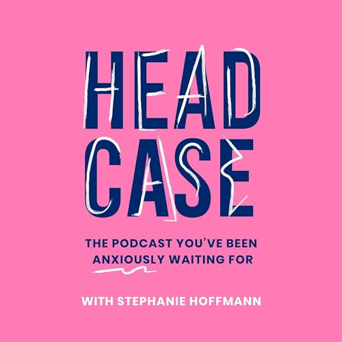 HeadCase Podcast Por Stephanie Hoffman arte de portada