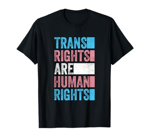 Trans Rights Are Human Rights Outfit Transgender LGBTQ T-Shirt