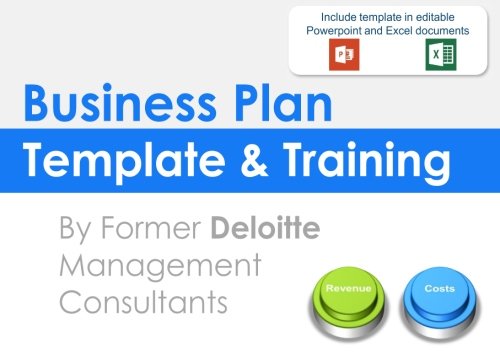 Business Plan Template and Training: Including an editable Business Plan Template in Powerpoint