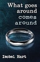 What Goes Around Comes Around 1503353478 Book Cover