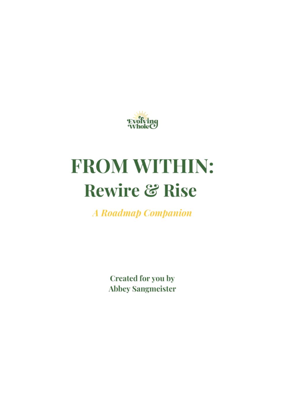 From Within: Rewire & Rise: A Roadmap Companion