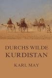 karl may taschenbücher liste  Durchs wilde Kurdistan: Neue Deutsche Rechtschreibung