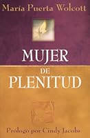 Mujer de Plenitud = Spirit Filled Woman 0881135712 Book Cover