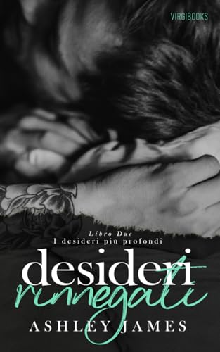 Desideri rinnegati