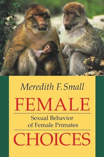 Female Choices: Sexual Behavior of Female Primates