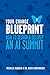 Your Change Blueprint: How To Design & Deliver An AI Summit