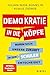 Produktbild Demokratie in die Köpfe: Warum sich unsere Zukunft in den Schulen entscheidet