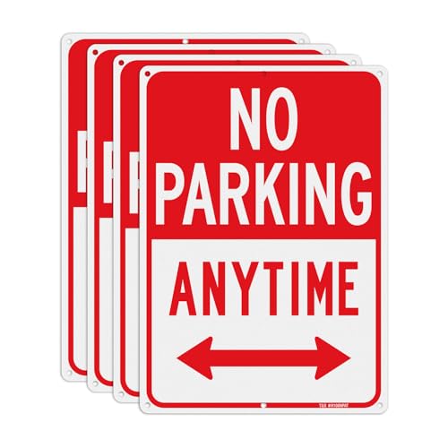 T&R No Parking Anytime Sign - 4 Pack - 14 x 10 Inches Rust Free .040 Aluminum Reflective - UV Protected Waterproof Weatherproof and Fade Resistant - 6 Pre-drilled Holes
