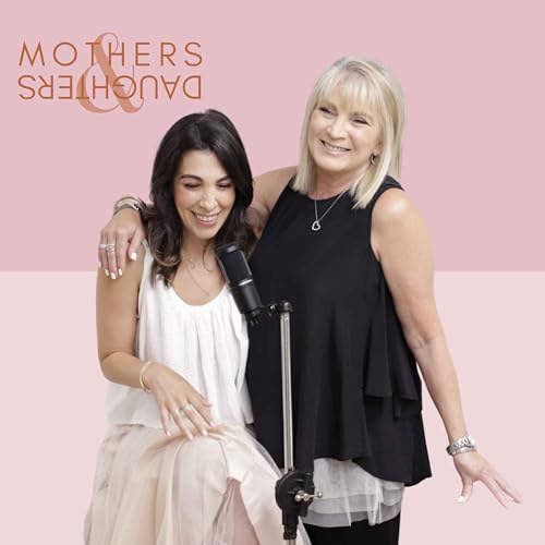 Mothers and Daughters Podcast cover art