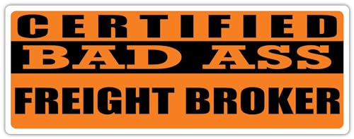 3x8 in Magnet Certified Bad Ass Freight Broker | Occupation, Job, Career Gift...