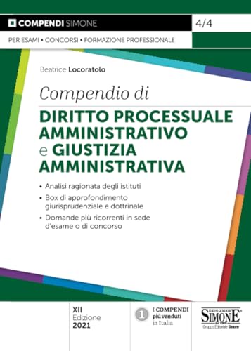 Compendio di diritto processuale amministrativo e giustizia amministrativa
