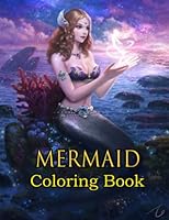 MERMAID Coloring Book: A Fantasy Coloring Book (Adult Coloring Books) B0BQ9N75LK Book Cover