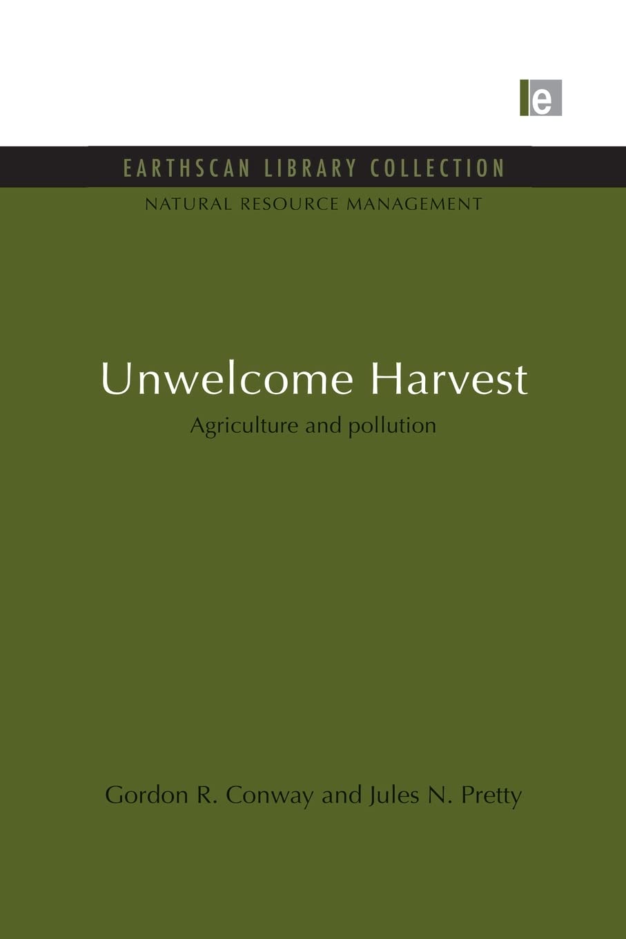 Unwelcome Harvest: Agriculture and pollution