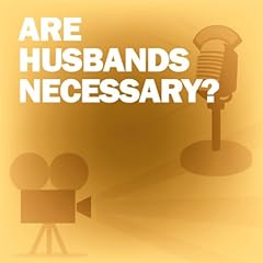Are Husbands Necessary? Audiolibro Por Lux Radio Theatre arte de portada