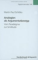 Analogien ALS Argumentationstyp: Vom Paradeigma Zur Similitudo 3525252439 Book Cover