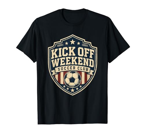 Football Collection Kick off the Weekend Soccer Club T�V���c