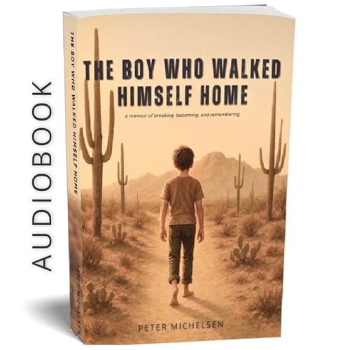 Listen to The Boy Who Walked Himself Home by Peter Michelsen, Michael Sandlin - editor episode artwork