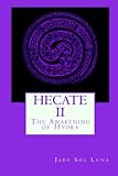 Hecate II: The Awakening of Hydra