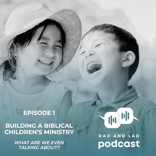 Building a biblical children's ministry - What are we even talking about?