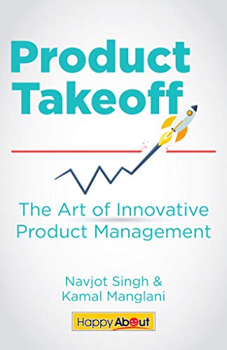 Product Takeoff: The Art of Innovative Product Management (Englis...