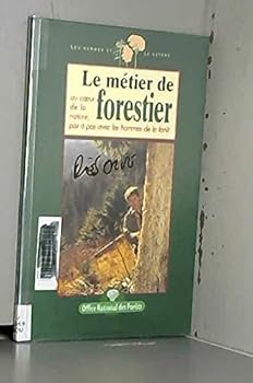 Paperback Le métier de forestier Book