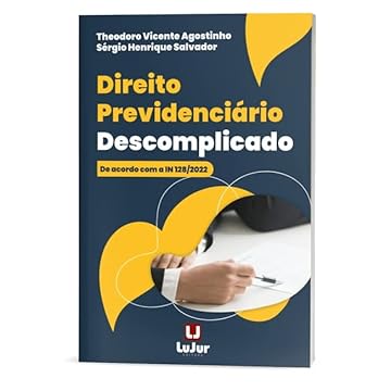 Capa do livro Direito Previdenciário Descomplicado de acordo com a IN 128/2022