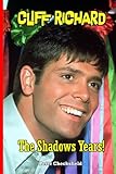  CLIFF RICHARD - The Shadows Years!: Every Song from Every Session 1958 - 1968