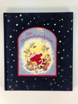 Hardcover Die Himmelswerkstatt [German] Book