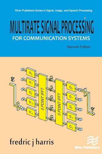 Multirate Signal Processing for Communication Systems (River Publishers Series in Signal, Image and Speech Processing)