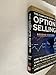 The Complete Guide to Option Selling, Second Edition