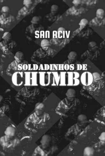 Soldadinhos de Chumbo