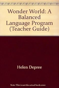 Paperback Wonder World: A Balanced Language Program (Teacher Guide) Book