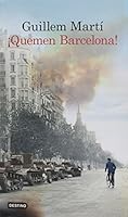 QUEMEN BARCELONA! 8466419551 Book Cover
