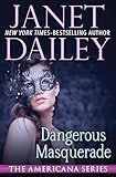 Dangerous Masquerade (Americana Book 1)